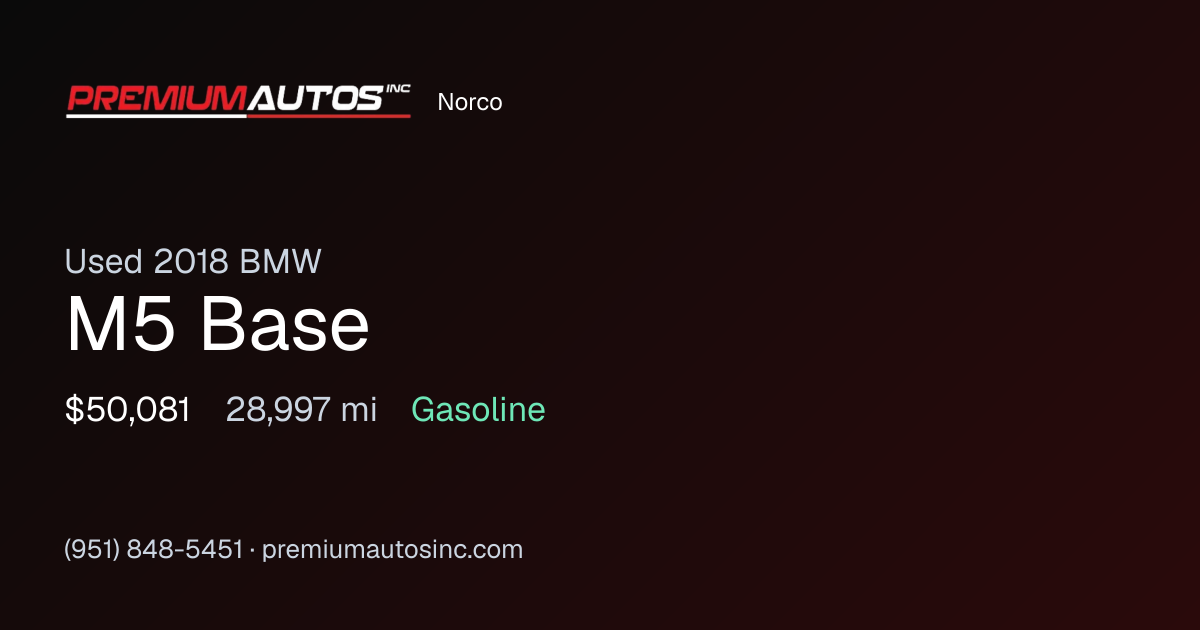 2018 Bmw M5 Base